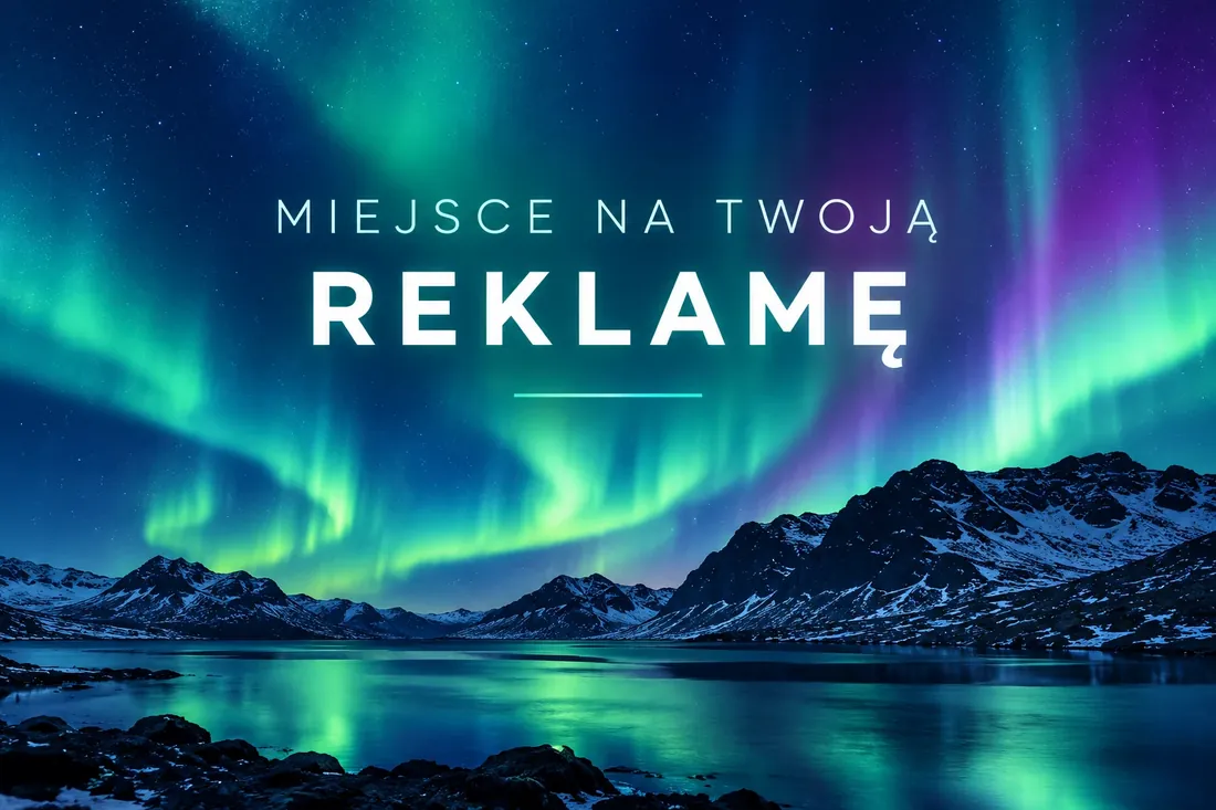 Miejsce na Twoją reklamę w AuroraRadar.pro